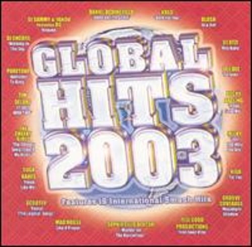 Global hits 2003 various - global,