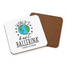 World's Best Ballerina Coaster